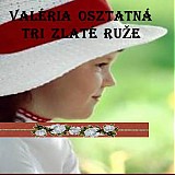  - Valéria Osztatná Tri zlaté ruže - 185057