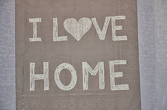 Papier - Servítka I love home hnedá - 5469069_