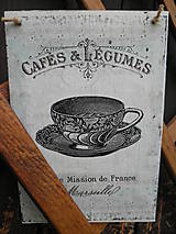 Tabuľky - Vintage cedulka "Cafés & Légumes" - 5669880_