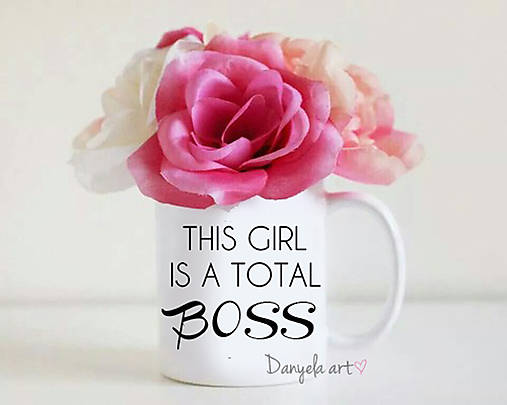  - This girl is a total BOSS mug - 5903649_