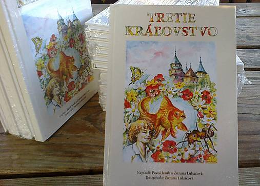 Tretie kráľovstvo - knižka (nielen) pre deti
