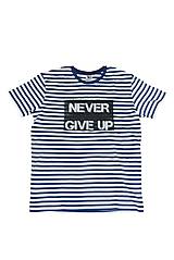 Topy, tričká, tielka - _Never Give Up... EDíCia MoTiVaTioNS iN STRiPeS... uNiSeX - 6249667_