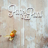 Dekorácie - PAN A PANI zápich na tortu - 6581641_