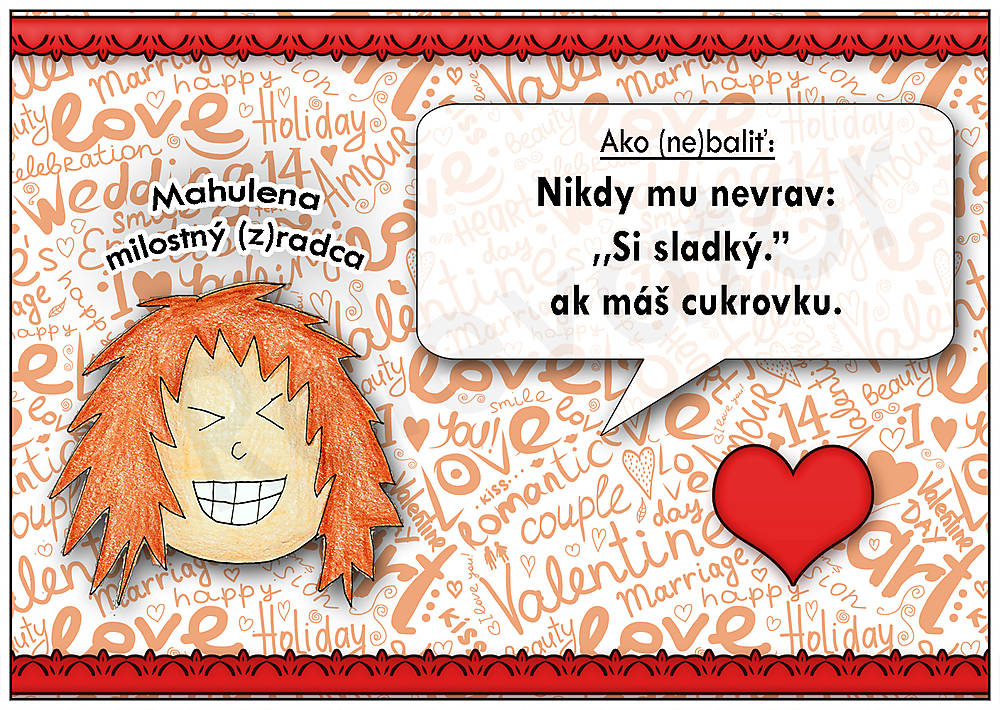 Ako (ne)baliť...Linajková podložka do zošita (Si sladký/sladká) (3)