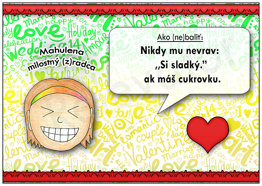 Ako (ne)baliť...Linajková podložka do zošita (Si sladký/sladká) (5)