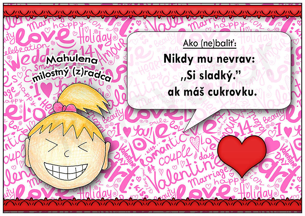 Ako (ne)baliť...Linajková podložka do zošita (Si sladký/sladká) (8)