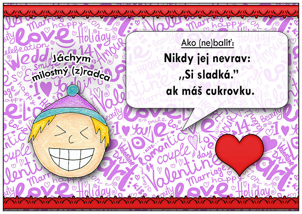 Ako (ne)baliť...Linajková podložka do zošita (Si sladký/sladká) (11)