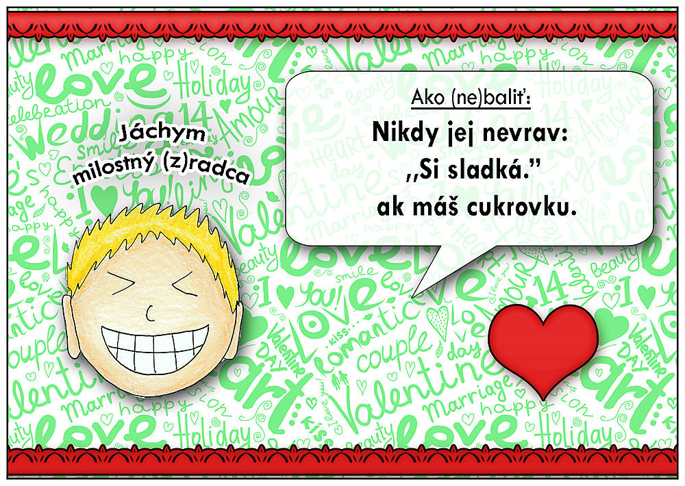 Ako (ne)baliť...Linajková podložka do zošita (Si sladký/sladká) (12)